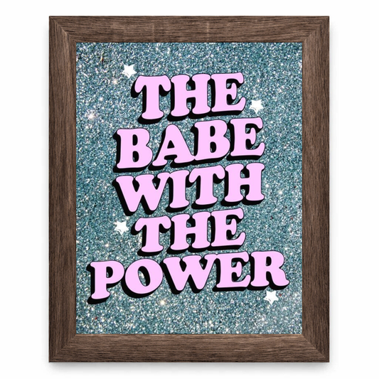 The Babe With The Power
