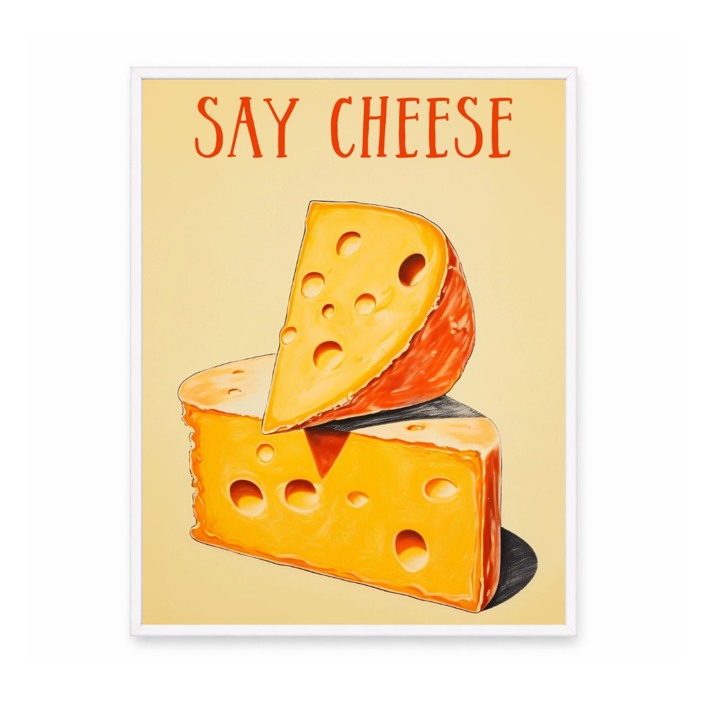 Say Cheese