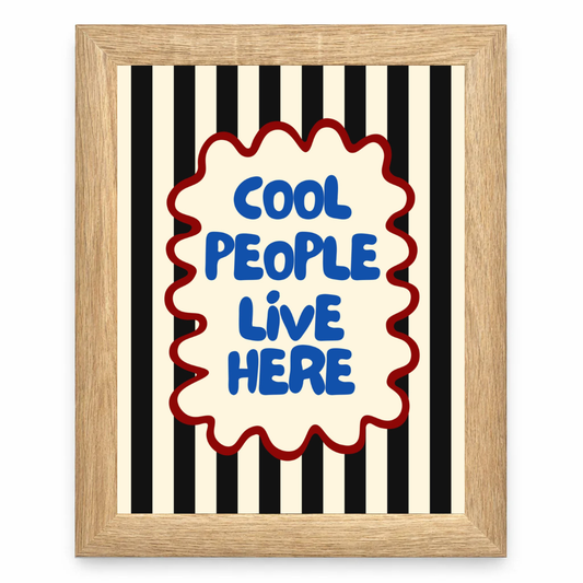 A Cool People Live Here
