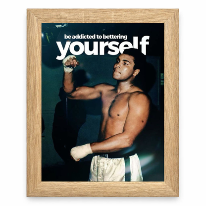 Be Addicted to Bettering Yourself