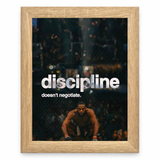 Discipline Doesn’t Negotiate
