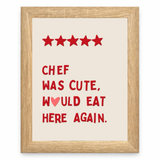 Chef Was Cute
