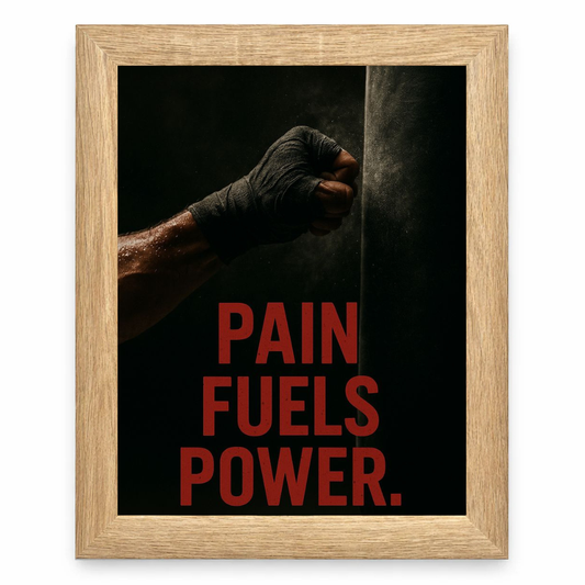 Pain Fuels Power