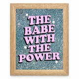The Babe With The Power