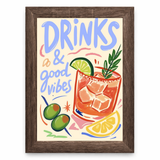 Drinks & Good Vibes Cocktail