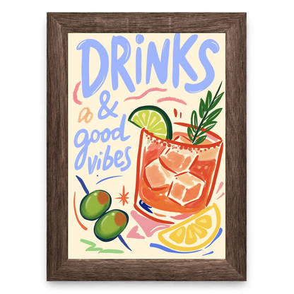 Drinks & Good Vibes Cocktail