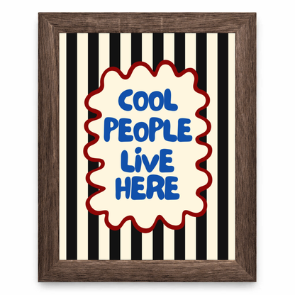A Cool People Live Here