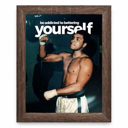 Be Addicted to Bettering Yourself