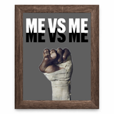 Me vs Me
