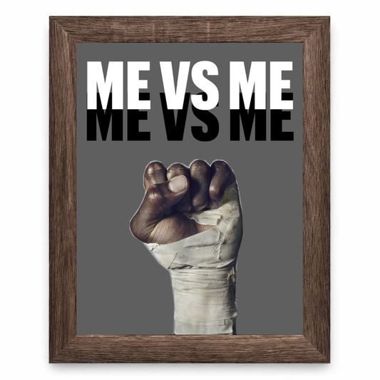 Me vs Me