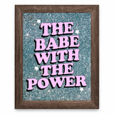 The Babe With The Power