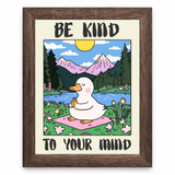 Be Kind to Your Mind