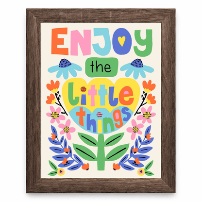 Enjoy the Little Things