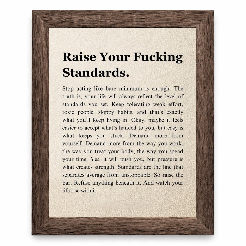 Raise Your Standards