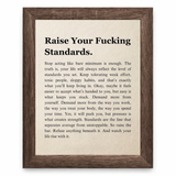 Raise Your Standards