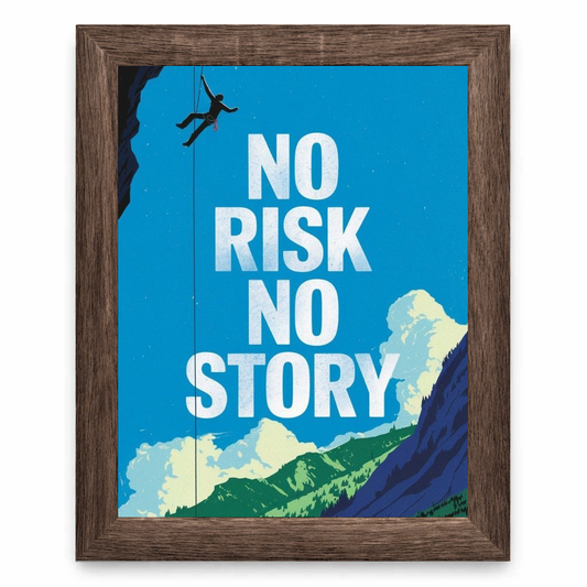 No Risk No Story