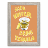 Save Water, Drink Tequila Cocktail