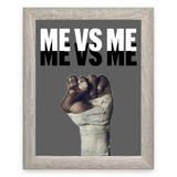 Me vs Me