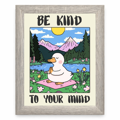 Be Kind to Your Mind