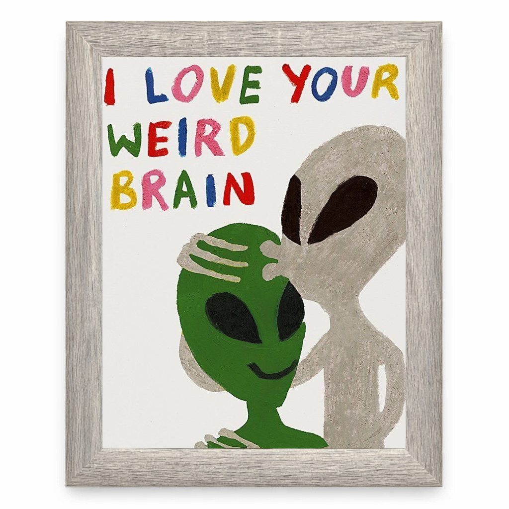 Love Your Weird Dat