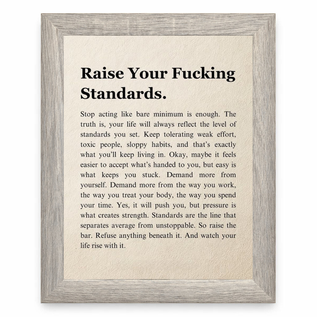 Raise Your Standards