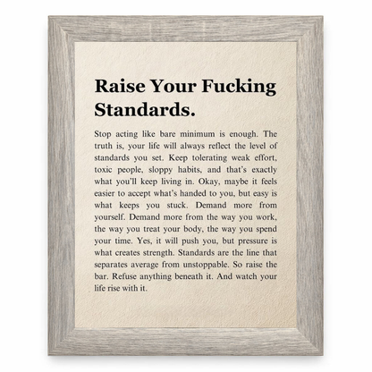 Raise Your Standards