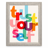 Trust Yourself