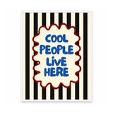 A Cool People Live Here