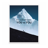 It’s Always Been You vs You