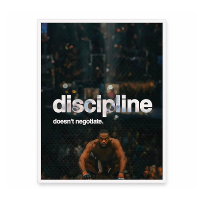Discipline Doesn’t Negotiate