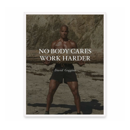Nobody Cares. Work Harder.