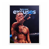Bury Your Excuses