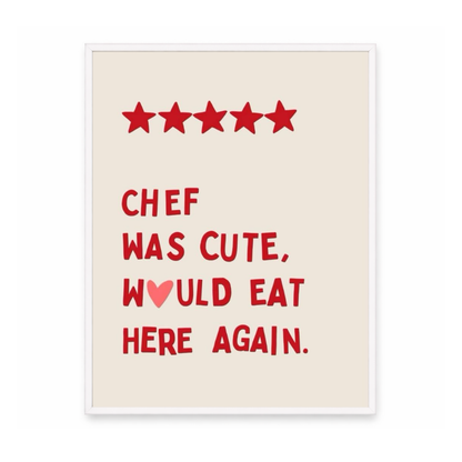 Chef Was Cute