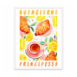 Buongiorno Principessa
