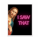 I Saw That