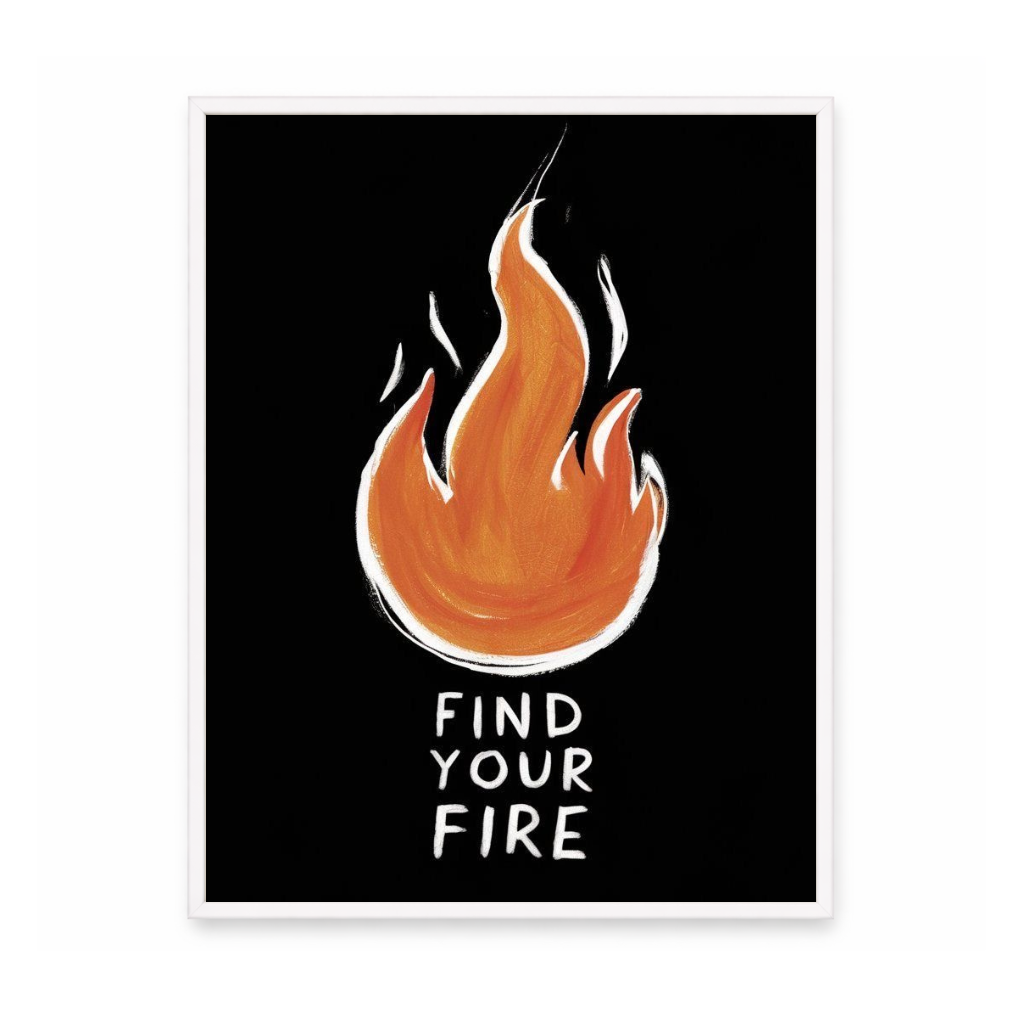 Find Your Fire