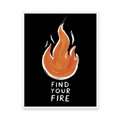 Find Your Fire