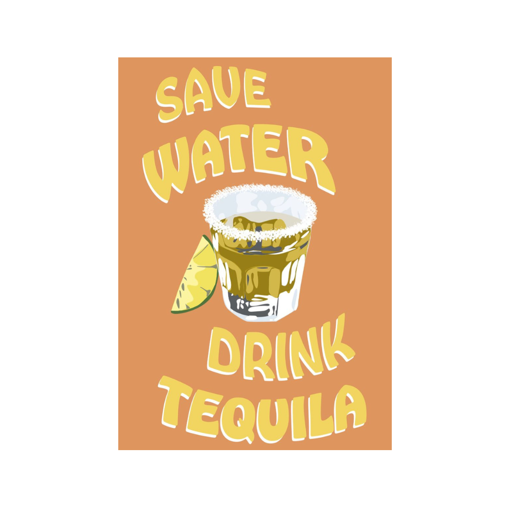 Save Water, Drink Tequila Cocktail