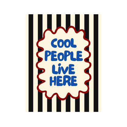 A Cool People Live Here