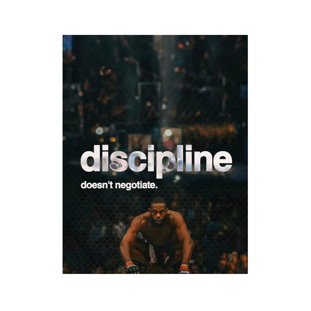 Discipline Doesn’t Negotiate
