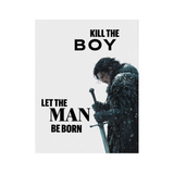 Kill the Boy, Let the Man Be Born