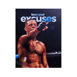 Bury Your Excuses