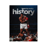 Born to Make History