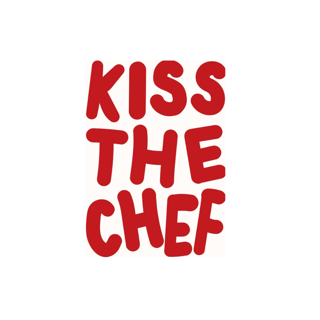 Kiss The Chef