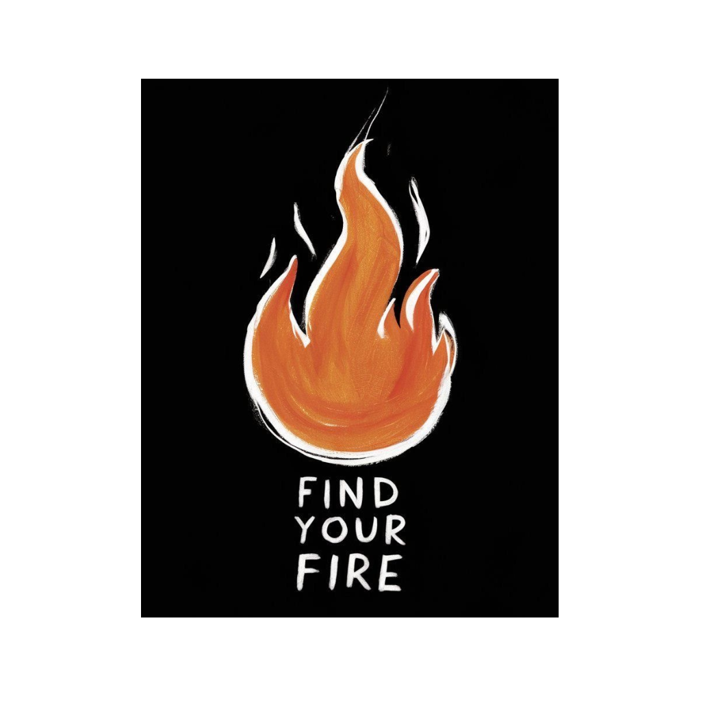 Find Your Fire