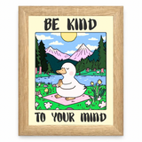 Be Kind to Your Mind