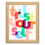 Trust Yourself
