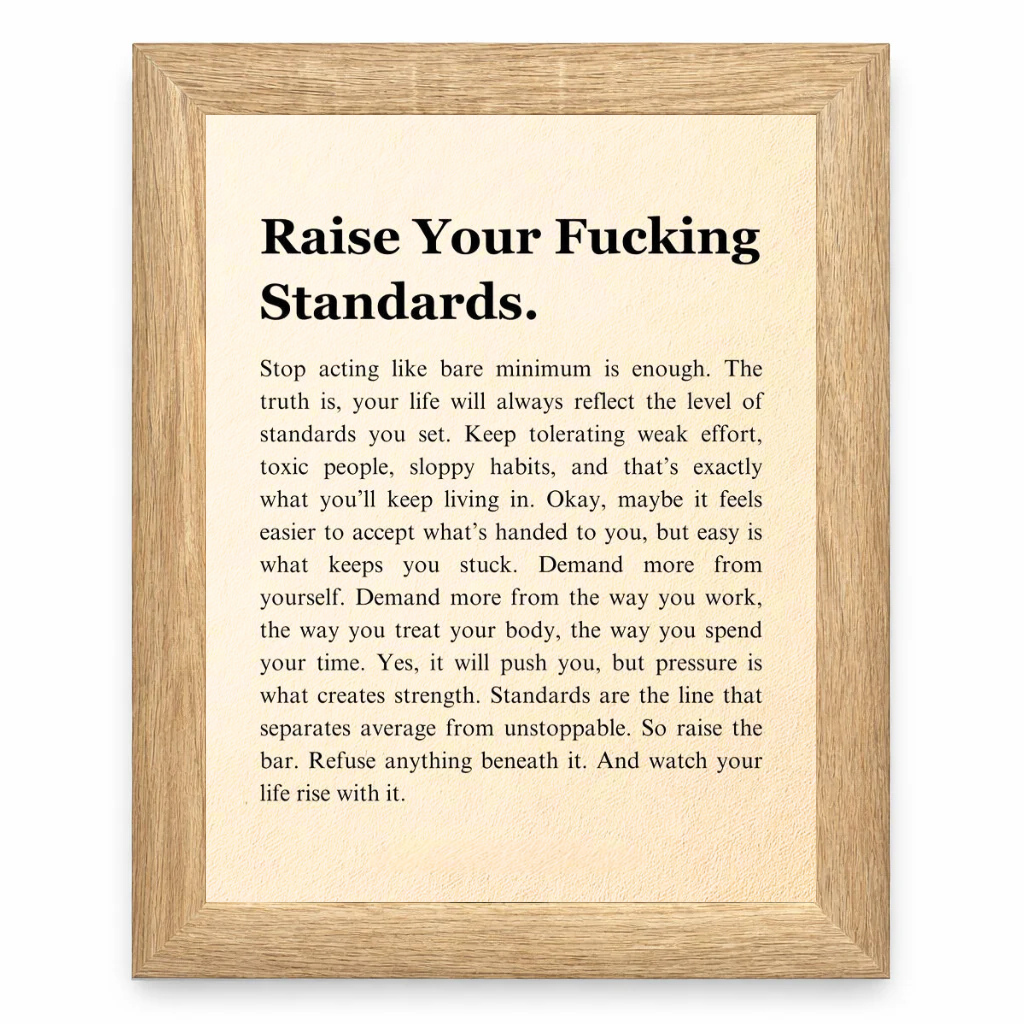 Raise Your Standards