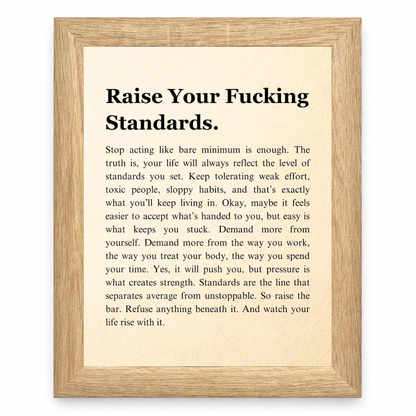 Raise Your Standards